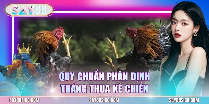Quy chuẩn phân định thắng thua kê chiến