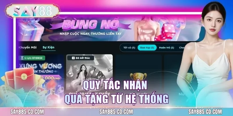 Quy tắc nhận quà tặng từ hệ thống