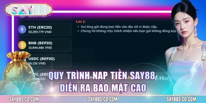 Quy trình nạp tiền Say88 diễn ra bảo mật cao